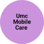 Business logo of UMC mobile care