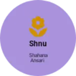 Business logo of Shnu