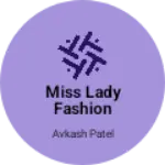 Business logo of Miss Lady Fashion
