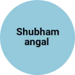 Business logo of Shubhamangal