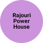 Business logo of Rajouri power house