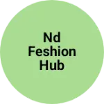 Business logo of Nd feshion hub