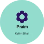Business logo of Praim