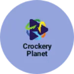 Business logo of Crockery planet