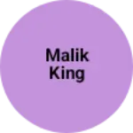 Business logo of Malik king