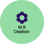 Business logo of M R CREATION