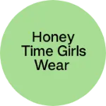 Business logo of Honey time girls wear