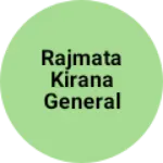 Business logo of Rajmata kirana general Store