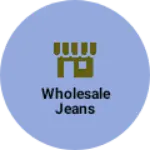 Business logo of Wholesale jeans