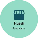 Business logo of Hussh