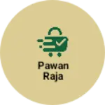Business logo of Pawan raja