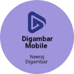 Business logo of Digambar mobile