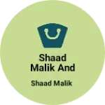 Business logo of Shaad malik and sans
