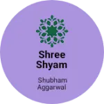 Business logo of Shree Shyam store