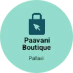 Business logo of Paavani boutique
