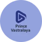 Business logo of Prince vastralaya