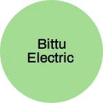 Business logo of Bittu electric