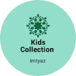 Business logo of Kids collection