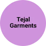 Business logo of Tejal garments