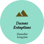 Business logo of Dames Enteptises