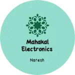Business logo of Mahakal electronics
