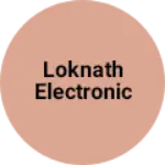 Business logo of Loknath electronic