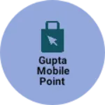 Business logo of Gupta mobile point