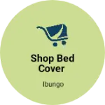 Business logo of Shop bed cover