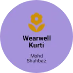 Business logo of Wearwell Kurti Collection