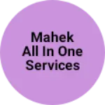 Business logo of Mahek all in one services bavi a