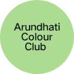 Business logo of Arundhati colour club