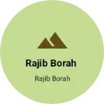 Business logo of Rajib Borah