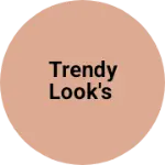 Business logo of Trendy Look's