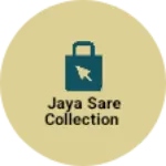 Business logo of Jaya sare collection
