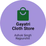 Business logo of Gayatri cloth store