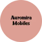 Business logo of Auromira mobiles