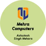 Business logo of Mehra Computers & Telicom