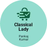 Business logo of Classical lady