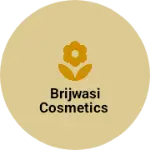 Business logo of Brijwasi cosmetics