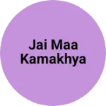 Business logo of jai maa kamakhya