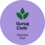 Business logo of Gursaj cloth