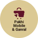 Business logo of Pakhi Mobile & ganral Store