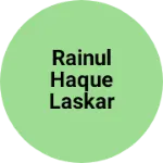 Business logo of Rainul haque laskar