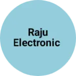 Business logo of Raju electronic