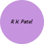 Business logo of R k Patel