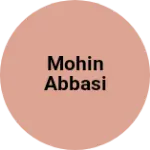 Business logo of Mohin abbasi