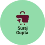 Business logo of Suraj Gupta