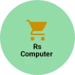 Business logo of Rs computer