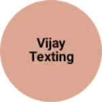 Business logo of Vijay texting