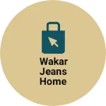 Business logo of Wakar jeans home